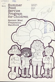 Cover of: Summer food service program for children by United States. Food and Nutrition Service