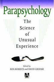 Cover of: Parapsychology: the science of unusual experience