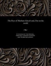 Cover of: The Boys of Bircham School: and, Out on the world