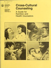 Cover of: Cross-cultural counseling: a guide for nutrition and health counselors. --