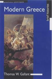 Cover of: Modern Greece (Brief Histories) by Thomas W. Gallant
