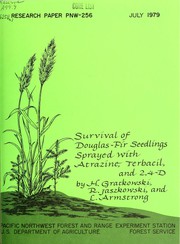 Cover of: Survival of Douglas-fir seedlings sprayed with atrazine, terbacil, and 2,4-D