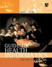 Cover of: Guide to Health Informatics (Arnold Publication)