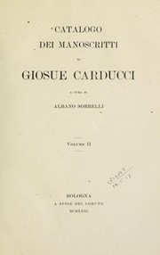 Cover of: Catalogo dei manoscritti di Giosue Carducci