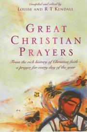 Great Christian Prayers by Louise Kendall