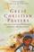 Cover of: Great Christian Prayers