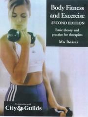 Cover of: Body Fitness & Exercise by Mo Rosser, Mo Rosser