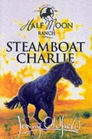 Cover of: Steamboat Charlie (Horses of Half-moon Ranch)