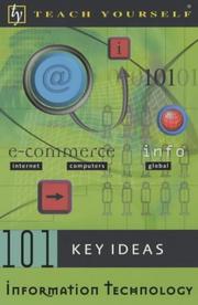 Cover of: Information Technology (Teach Yourself 101 Key Ideas) by Stephen Gorard, Neil Selwyn