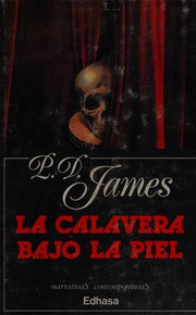 Cover of: La calavera bajo la piel by P. D. James