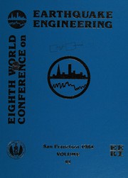 Eighth World Conference on Earthquake Engineering (Eighth World Conference on Earthquake Engineering) by Earthquake Engineering Research Institut