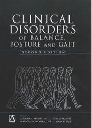 Cover of: Clinical Disorders of Balance, Posture and Gait