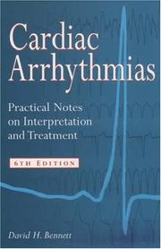 Cardiac arrhythmias by David H. Bennett, D. H. Bennett, David Harry Bennett