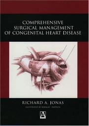 Cover of: Comprehensive Surgical Management of Congenital Heart Disease (Hodder Arnold Publication)