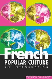 Cover of: French Popular Culture by Hugh Dauncey, Hugh Dauncey