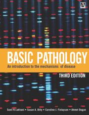 Cover of: Basic pathology: an introduction to the mechanisms of disease