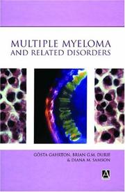 Cover of: Multiple Myeloma and Related Disorders (Hodder Arnold Publication) by 