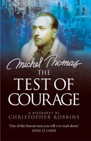 Cover of: The Test of Courage by Christopher Robbins, Christopher Robbins