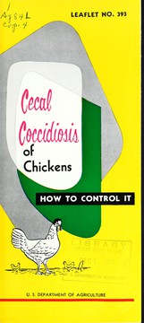 Cover of: Cecal coccidiosis of chickens: how to control it