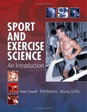 Cover of: Sport & Exercise Science by Dean Sewell, Philip Watkins, Murray Griffin, Ken Roberts