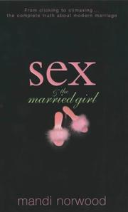 Cover of: Sex and the Married Girl by Mandi Norwood