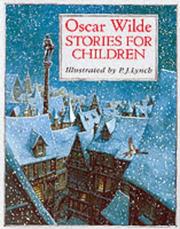 Cover of: Oscar Wilde Stories for Children (Classic Stories)