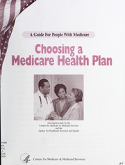 Cover of: Choosing a medicare health plan: a guide for people with medicare