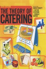 The theory of catering by Ronald Kinton, Victor Ceserani, D. Foskett