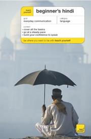 Cover of: Teach Yourself Beginner's Hindi (Teach Yourself Languages) by Rupert Snell, Rupert Snell