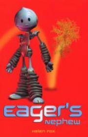 Cover of: Eager's Nephew by Helen Fox