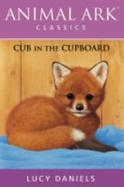 Cover of: Cub in the Cupboard (Animal Ark Classics #7)