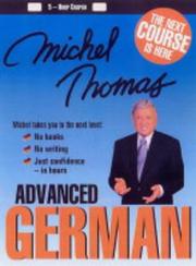 Cover of: Michel Thomas Advanced German