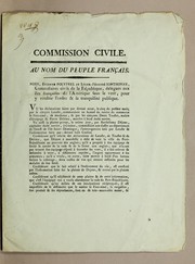 Cover of: Commission-civile. Au nom du peuple français by Saint-Domingue. Commissaires nationaux-civils