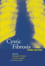 Cover of: Cystic Fibrosis by Margaret Hodson, Duncan Geddes, Andrew Bush