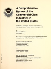 Cover of: A comprehensive review of the commercial clam industries in the United States
