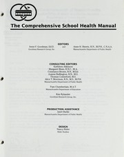 Cover of: The comprehensive school health manual by Massachusetts. Dept. of Public Health