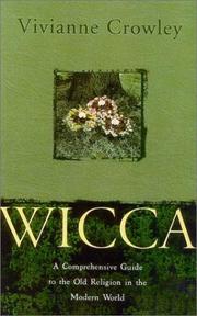 Cover of: Wicca, New Edition by Vivianne Crowley, Vivianne Crowley