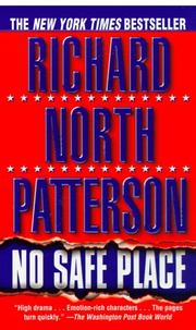 Cover of: No Safe Place [Paperback]  by Patterson, Richard North by Richard North Patterson