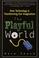 Cover of: The Playful World