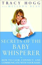 Cover of: secrets of the baby whisperer by tracy hogg