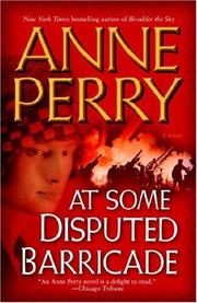 Cover of: At Some Disputed Barricade: A Novel