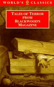 Cover of: Tales of terror from Blackwood's magazine by edited with an introduction by Robert Morrison and Chris Baldick.