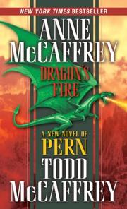Cover of: Dragon's Fire by Anne McCaffrey, Todd McCaffrey