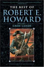 Cover of: The Best of Robert E. Howard    Volume 2: Grim Lands (Best of Robert E Howard)