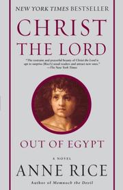 Cover of: Christ the Lord: Out of Egypt by Anne Rice