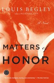 Cover of: Matters of Honor by Louis Begley