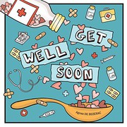Cover of: Get Well Soon: Coloring book