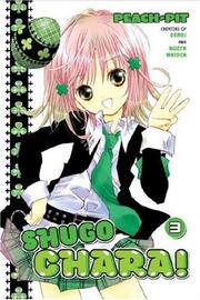 Cover of: Shugo Chara! 3 (Shugo Chara!)