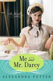 Cover of: Me and Mr. Darcy: A Novel