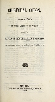 Cover of: Cristóbal Colón: drama histórico en tres actos y en verso